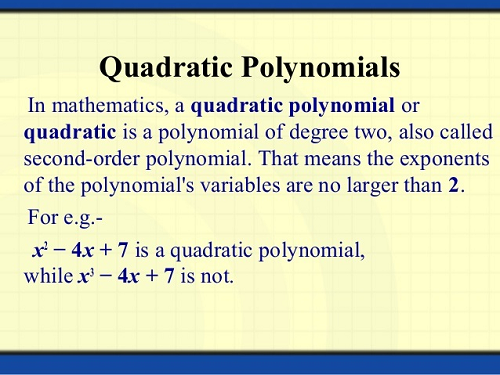 Quadratic Polynomials Definition and example